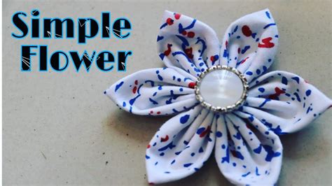 How To Make Fabric Flower Quick And Easy Home Tutorial Youtube