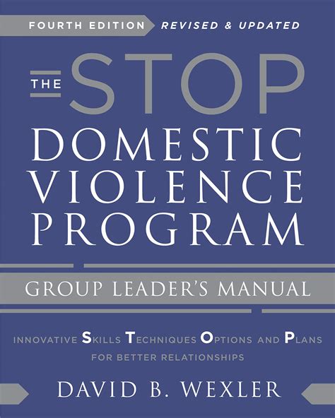 The Stop Domestic Violence Program Group Leaders Manual By David B