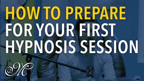 How To Prepare For Your First Hypnosis Session Youtube