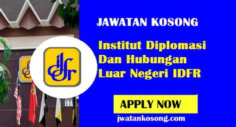 Selain itu pudiklat kemenlu juga mengadakan kerjasama internasional dengan 35 institusi pendidikan diplomatik di seluruh dunia dan berbagai universitas maupun ngo, jelasnya. Jawatan Kosong Institut Diplomasi Dan Hubungan Luar Negeri ...