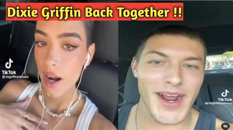 Griffin Johnson Confirms Dating Dixie Damelio Again Is It The End Of