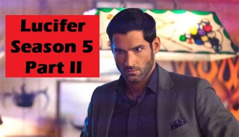 Lucifer Season 5 Part 2 Releases Today Everything You Need To Know