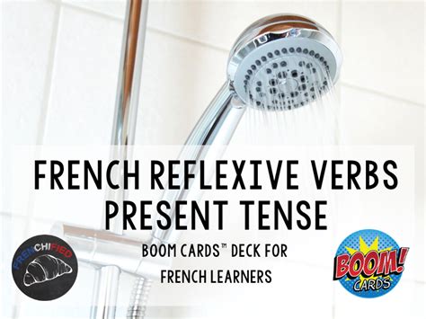 Boom Cards French Present Conjugation Of Reflexive Verbs