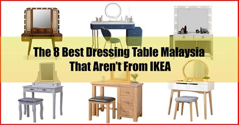 Ipoh, kuching, kota kinabalu, kota bharu, shah alam, sandakan, seremban, kuantan. The 8 Best Dressing Table Malaysia That Aren't From IKEA