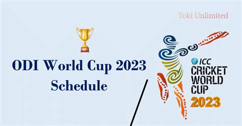 Odi World Cup 2023 Schedule Cricket World Cup 2023 Timetable