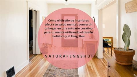 Cómo el diseño de interiores afecta tu salud mental: convertir tu hogar