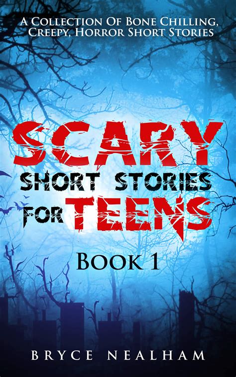 Scary Short Stories For Teens Book 1 A Collection Of Bone Chilling