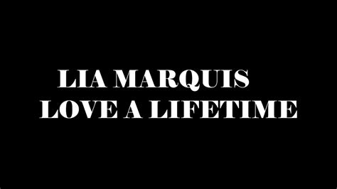 Lia Marquis Love A Lifetime Planet Extended YouTube