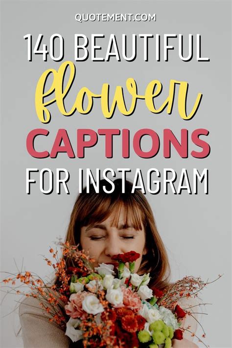 140 Beautiful Flower Captions For Instagram Flower Captions For Instagram Instagram Captions