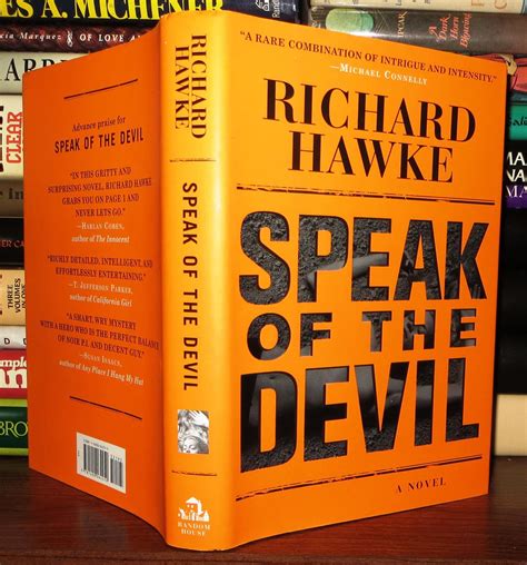 SPEAK OF THE DEVIL A Novel | Richard Hawke | First Edition; First Printing