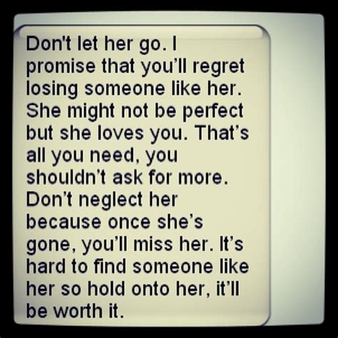 Dont Let Her Go Quotes Quotesgram