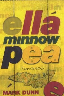Only 2 left in stock. Ella Minnow Pea by Mark Dunn — Reviews, Discussion ...