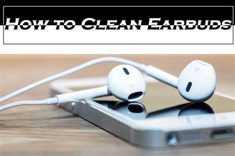 Cleaning your earbuds might seem like a daunting task, but in all honesty, it's pretty easy. How to Clean Earbuds: 3 Steps to Follow - Karaoke Bananza