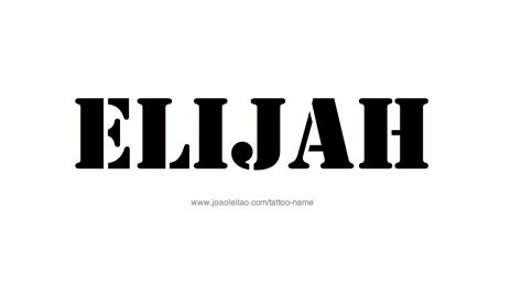 Elijah Name Tattoo Designs
