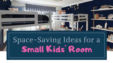 Practical Space Saving Ideas For A Small Kids Room