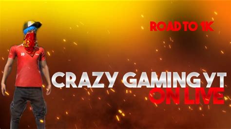 🔴 Crazy Gaming Yt On Live Steam Youtube