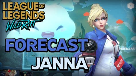 forecast janna gameplay league of legends wild rift youtube