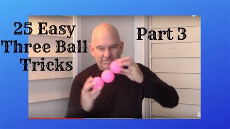 25 Easy Three Ball Tricks Learn To Juggle Different Patterns And