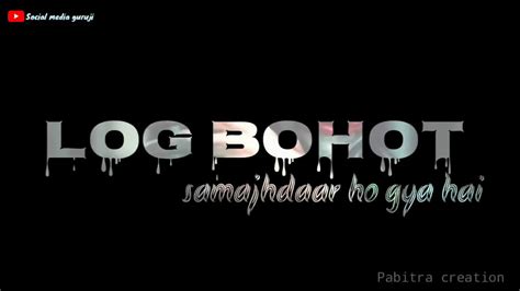 Here is all types of status video for downloading. Log Bina MATLAB ke Yad Nahi Karte ️ Aur Hum Kutto Se Baat ...
