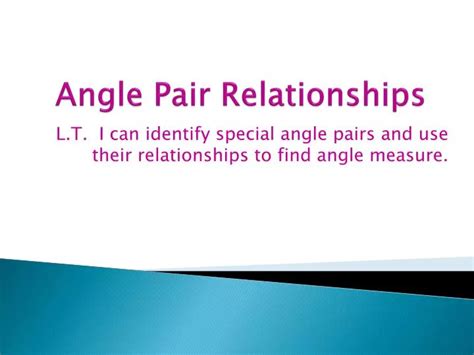 Ppt Angle Pair Relationships Powerpoint Presentation Free Download