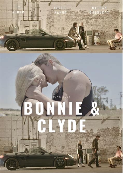 Bonnie And Clyde 2021
