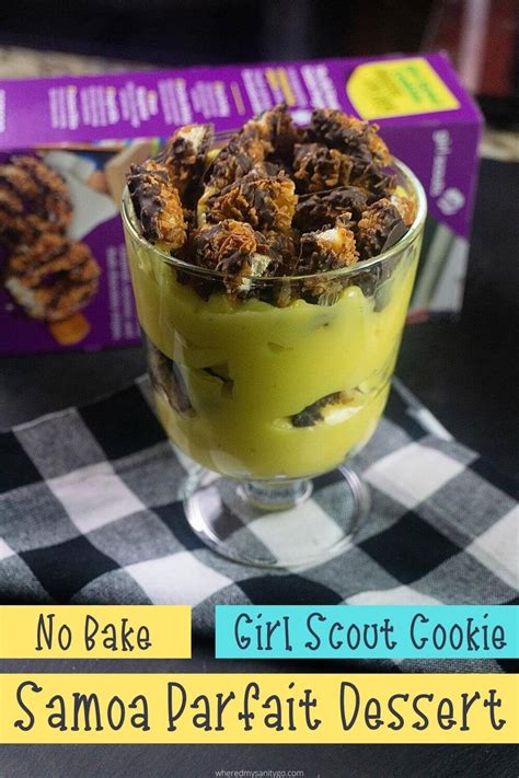 Preheat oven to 350 degrees f (180 degrees c). Samoa Parfait Dessert No Bake Girl Scout Cookies and ...