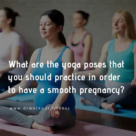 Best Pregnancy Yoga Poses For Normal Delivery