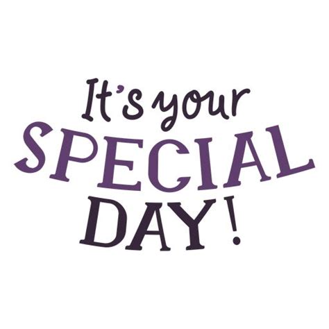 Its Your Special Day Lettering Ad Sponsored Ad Lettering Day