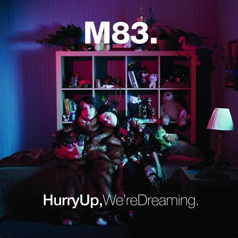 Music Album Review ‘hurry Up Were Dreaming By M83 Media Is Punk