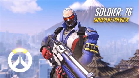 Soldier 76 Gameplay Preview Overwatch Eu Youtube