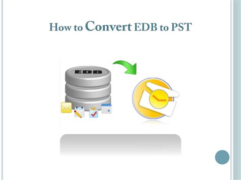 Ppt Convert Edb To Pst Powerpoint Presentation Free Download Id