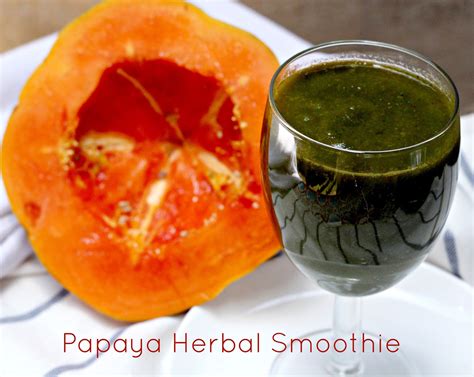 Indianvegkitchen Papaya Herbal Smoothie Recipe