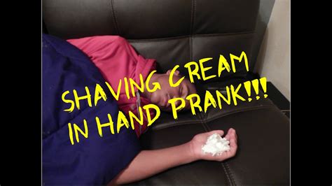 Shaving Cream In Hand Prank Youtube