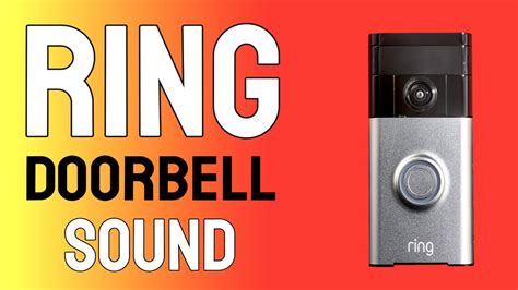 Ring Doorbell Sound Effect All New Ring Sounds Youtube