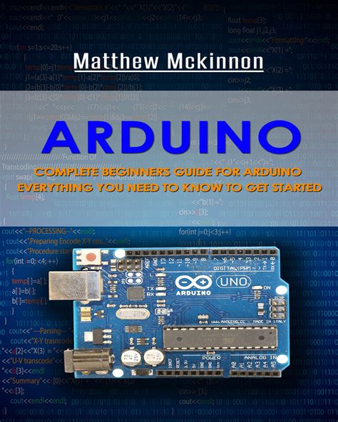 Buy Arduino Complete Beginners Guide For Arduino Everything You Need