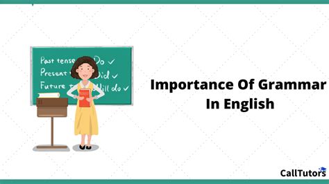 10 Reasons For Importance Of Grammar In English Calltutors