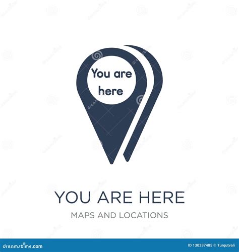 You Are Here Icon Trendy Flat Vector You Are Here Icon On White Stock