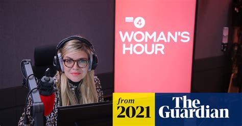 Bbc Womans Hour Guest Drops Out After Presenters Comments Bbc The Guardian