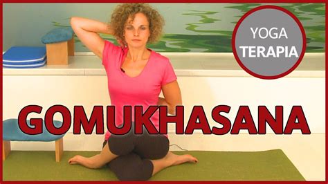 🧎‍♀️ Postura De Yoga Gomukhasana Youtube