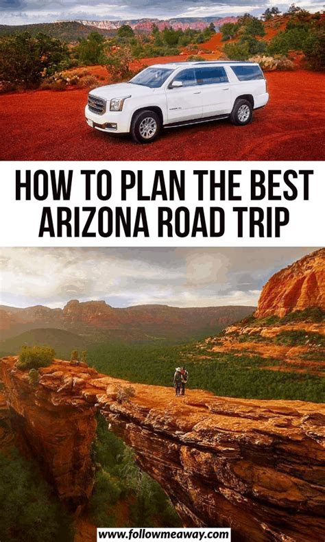 The Ultimate 5 Day Arizona Road Trip Itinerary Follow Me Away