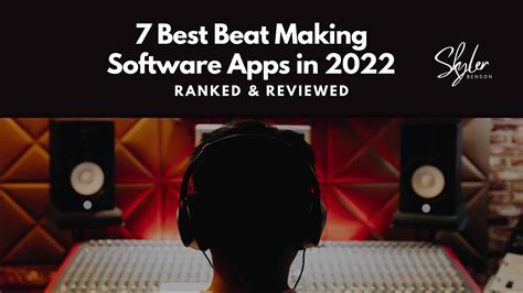 7 Best Beat Making Software In 2022 Ranked And Reviewed