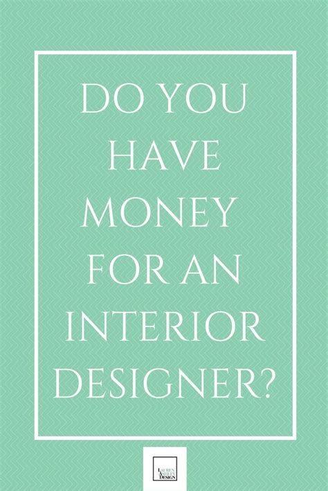 Do You Have The Money For An Interior Designer New Year Brings New