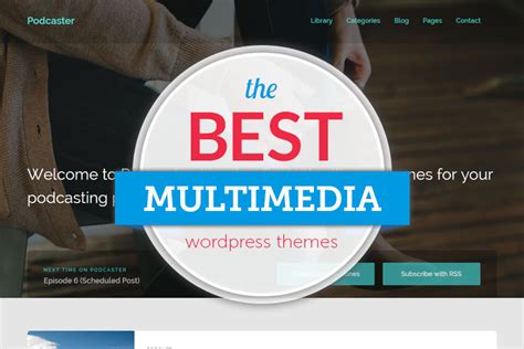 15 Top Multimedia Wordpress Themes For Audio And Video 2023