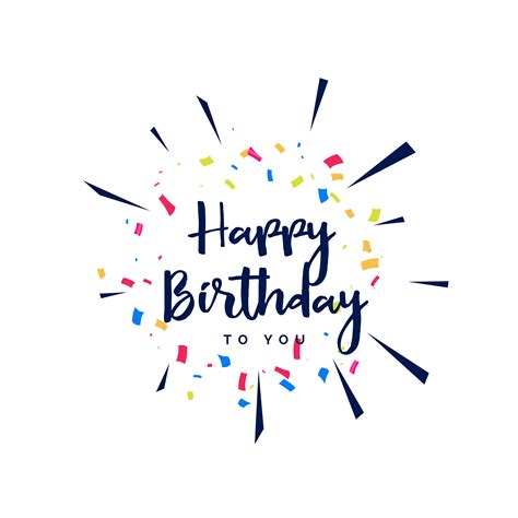 Happy Birthday Lettering With Confetti Download Free Vector Art