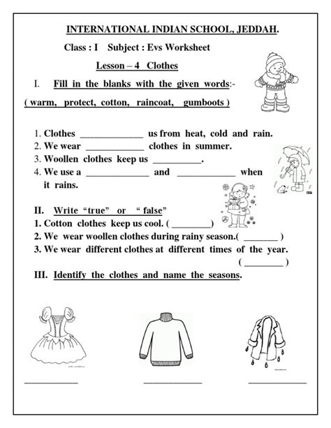 Class 3 sample paper & practice questions for asset english are given below. EVS Worksheet - Class I ( Lesson 4: Clothes)
