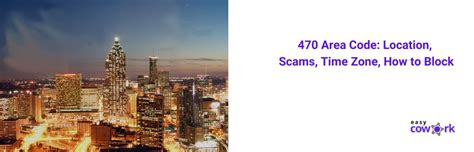 470 Area Code Location Scams Time Zone