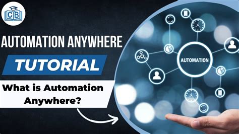 Automation Anywhere Tutorial 01 What Is Automation Anywhere Youtube
