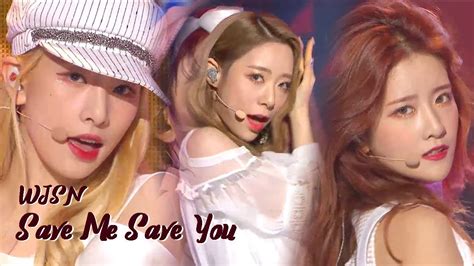 Hot Wjsn Save Me Save You Show Music Core