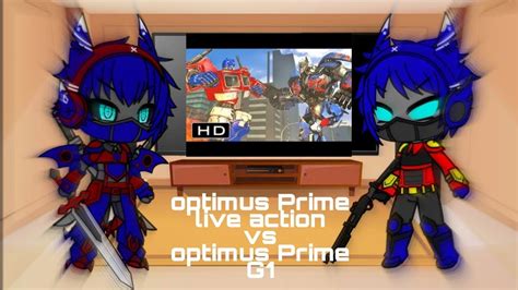 Optimus Prime Tf5 Vs Optimus Prime G1 Reacción Gacha Club Youtube
