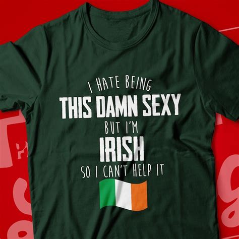 Funny Irish T Shirt Etsy